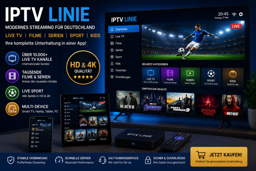 IPTV Linie promotional streaming banner featuring a futuristic smart TV with live sports, movies, series, and HD & 4K entertainment categories. The image includes smartphone, tablet, IPTV box, remote control, and multi-device streaming technology with modern blue lighting for a premium IPTV experience in Germany.