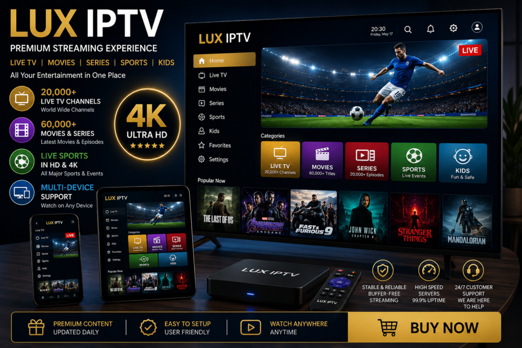 Lux IPTV premium streaming banner featuring a futuristic smart TV with live sports, movies, series, and 4K entertainment categories. The image includes smartphone, tablet, IPTV box, remote control, and multi-device streaming technology with luxury gold and blue lighting for a modern IPTV experience